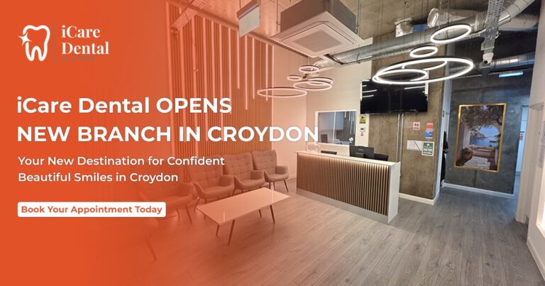 iCare Dental Opens a New Branch in Croydon